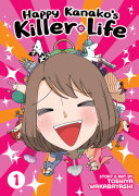 Image for "Happy Kanako&#039;s Killer Life Vol. 1"