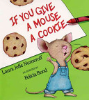 Image for "If You Give a Mouse a Cookie Big Book"