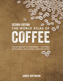 Image for "The World Atlas of Coffee"