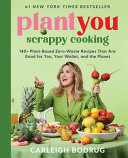 Image for "PlantYou: Scrappy Cooking"