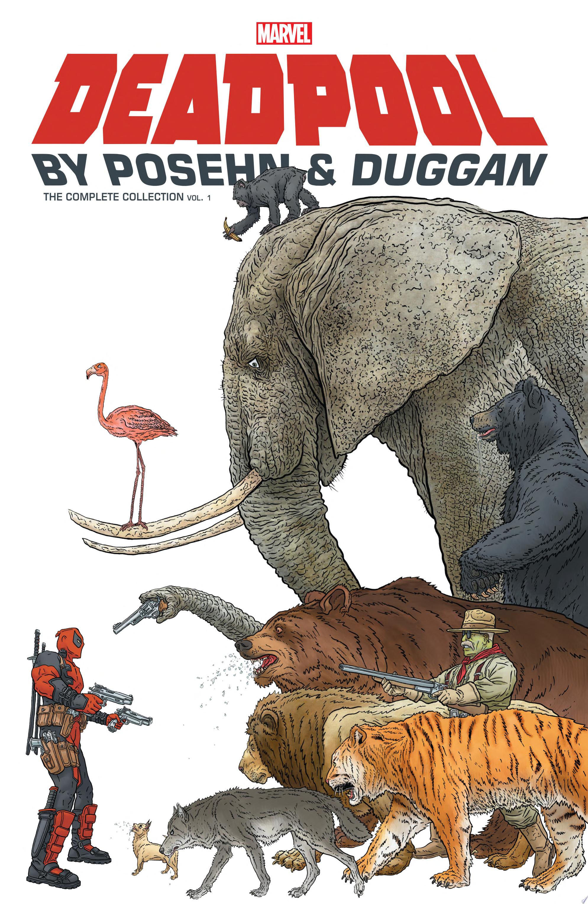 Image for "Deadpool By Posehn &amp; Duggan Vol. 1"