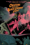 Image for "Universal Monsters: Creature From the Black Lagoon Lives!"