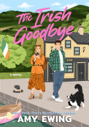 Image for "The Irish Goodbye"