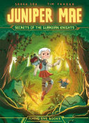 Image for "Juniper Mae: Secrets of the Guardian Knights" A young girl floating in a forest holding a sword and wearing a jetpack with a frog on her shoulder.