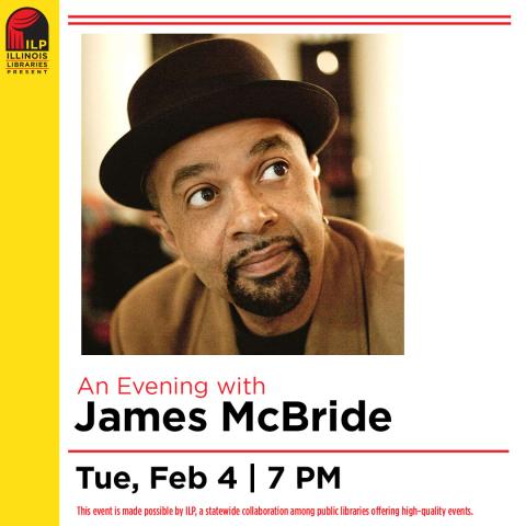 Square image featuring photo of James McBride and text reading "An Evening with James McBride Tuesday Feb 4th 7pm"