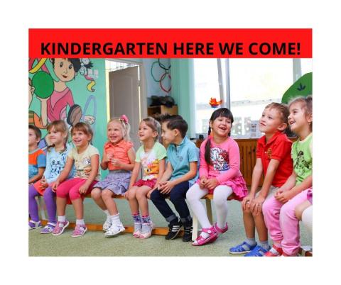 Kindergarten Here We Come