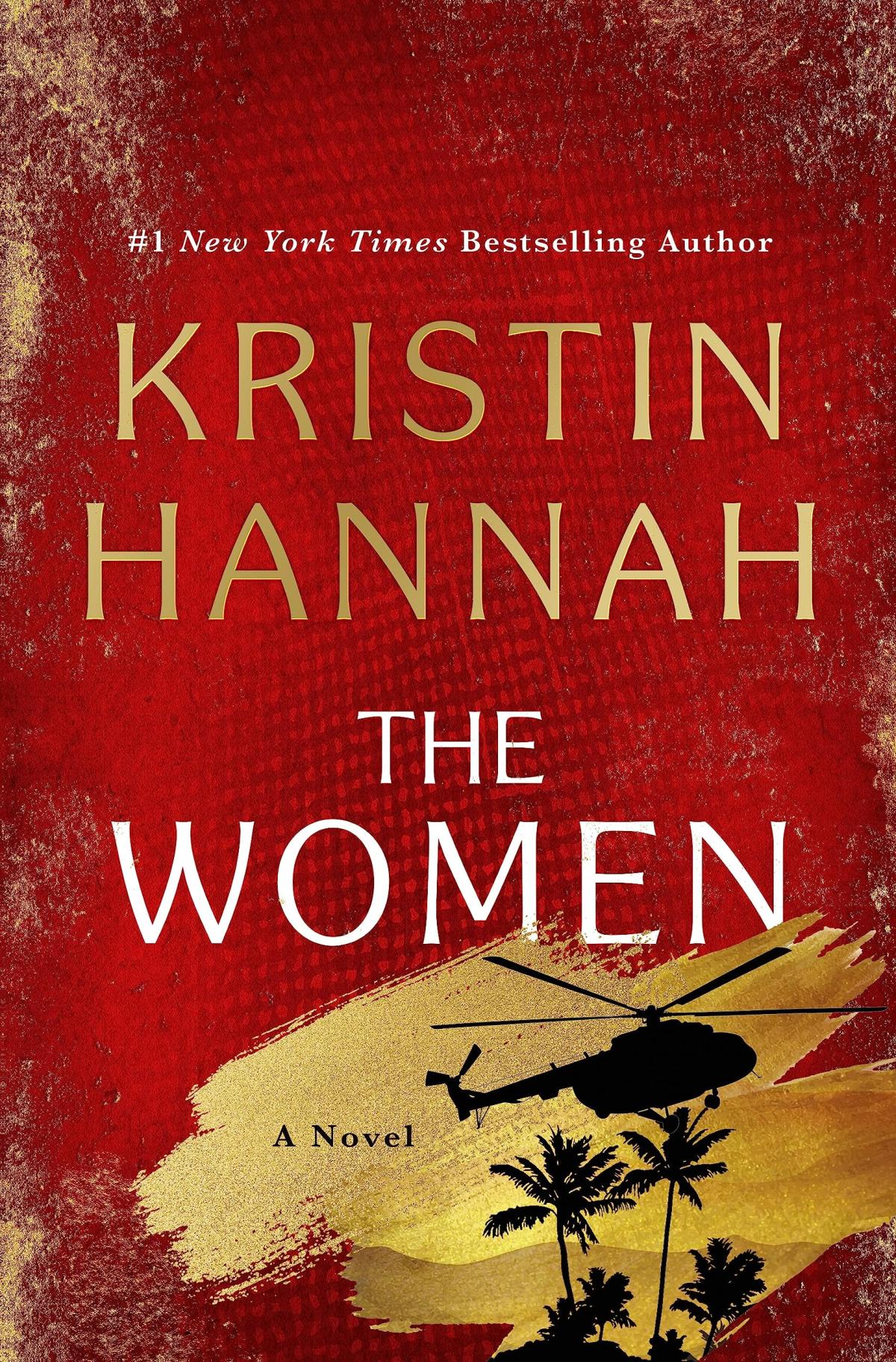 Book cover with white and yellow text reading "Then Women" by Kristin Hannah, featuring a helicopter silhouette against a yellow sky and red background